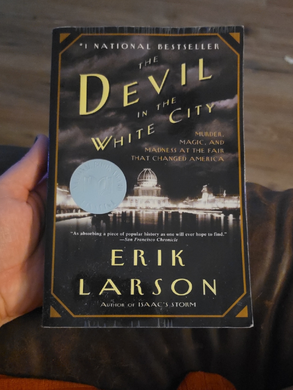 The Devil in the White City by Erik Larson